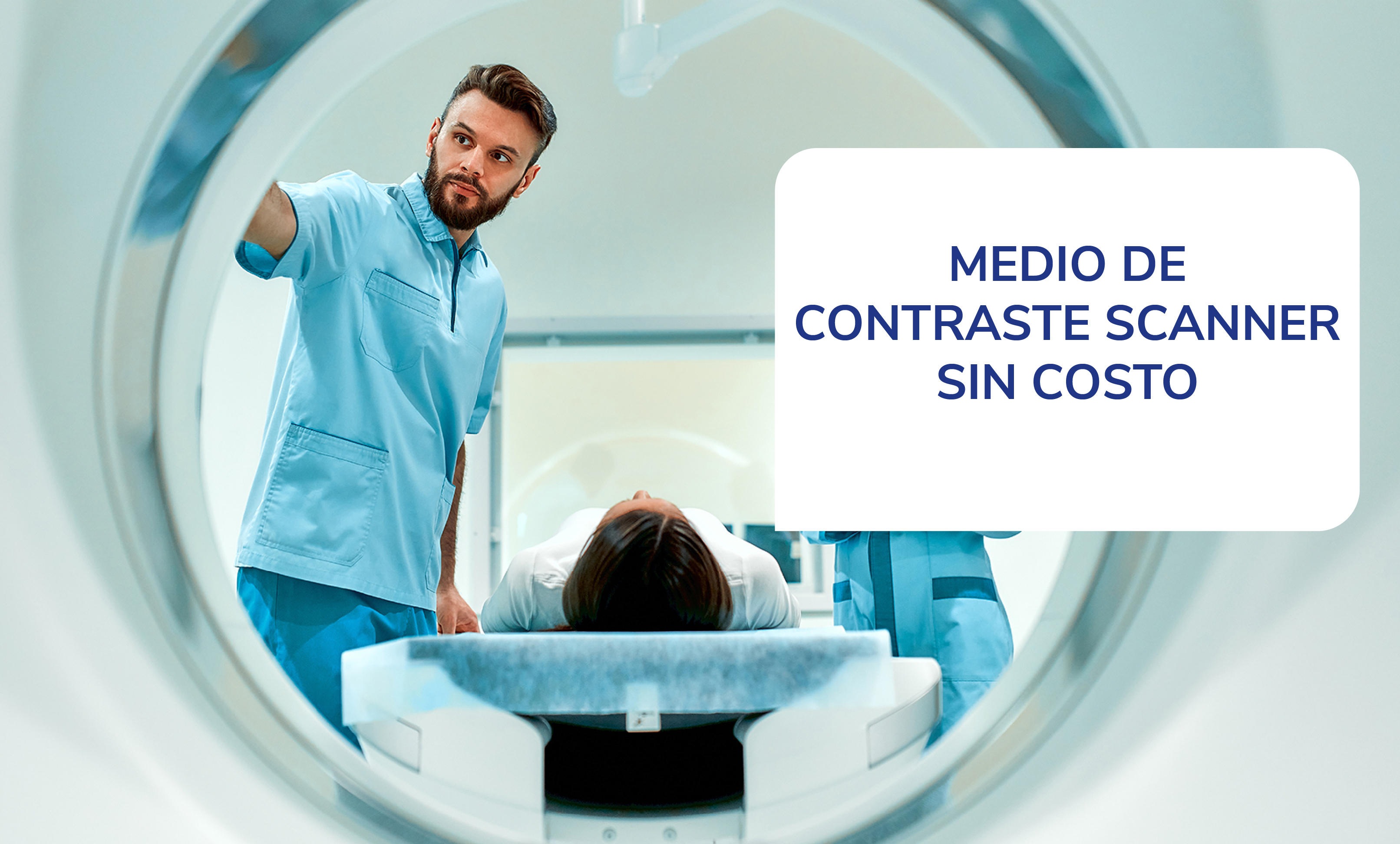 MEDIO DE CONTRASTE SCANNER SIN COSTO